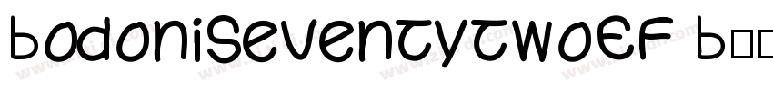 BodoniSeventytwoEF B字体转换